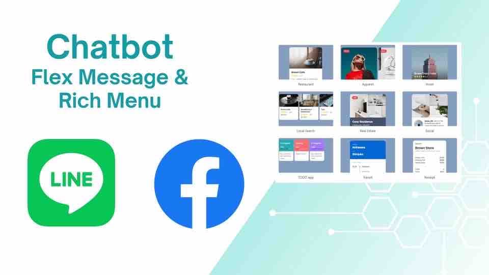 สร้าง chatbot และรับออกแบบ rich menu ,flex message