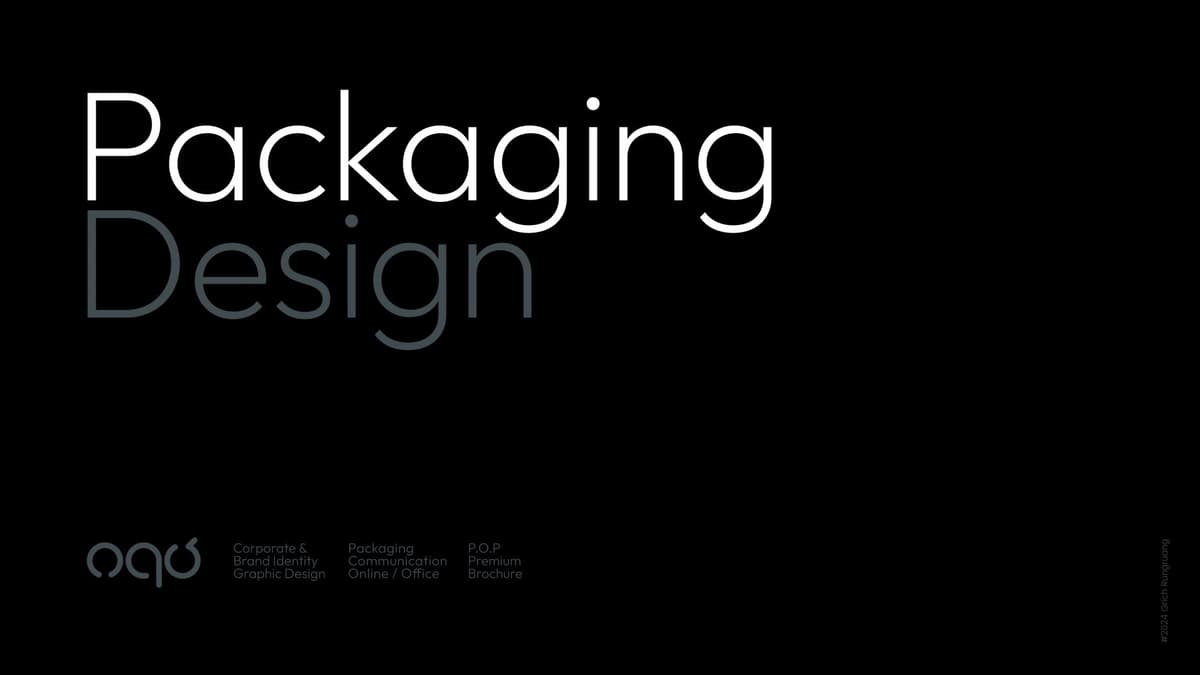 Packaging Design & Brand Identity สร้างบรรจุภัณฑ์ที่เป็นอัตลักษณ์ของแบรนด์